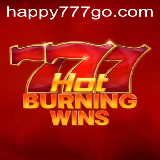 HotBurningWins: Experience the Excitement with Happy777