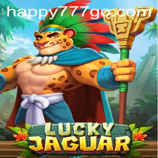 Discover the Thrilling World of LuckyJaguar: Unraveling the Secrets with Happy777